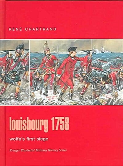 Louisbourg 1758 (Hardcover)