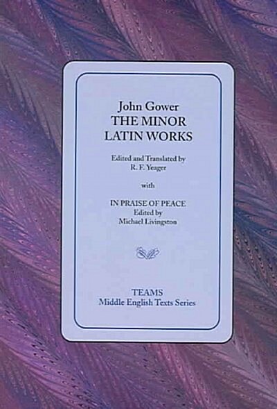 The Minor Latin Works: With in Praise of Peace (Paperback)