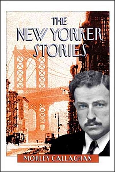 The New Yorker Stories (Hardcover)