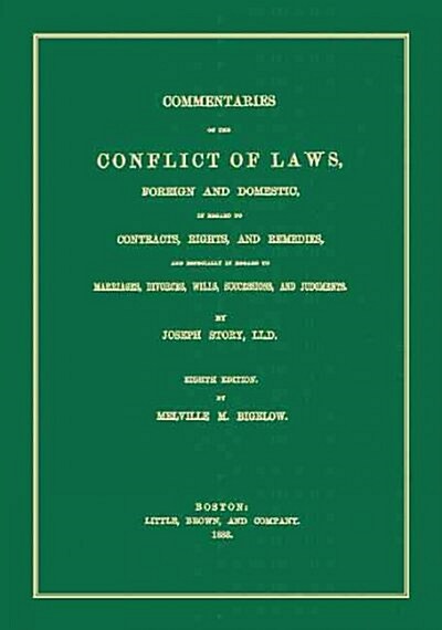 Commentaries on the Conflict of Laws (Hardcover)