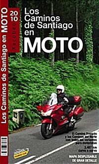 Los caminos de Santiago en moto / Camino of Santiago by Bike (Paperback, FOL, SLP, PA)