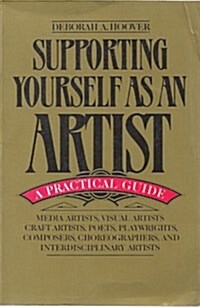 Supporting Yourself As an Artist (Paperback)