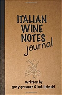 Italian Wine Notes Journal (Paperback)