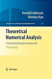 Theoretical Numerical Analysis: A Functional Analysis Framework (Paperback, 3)