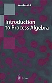 Introduction to Process Algebra (Paperback)