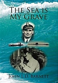 The Sea Is My Grave (Hardcover)