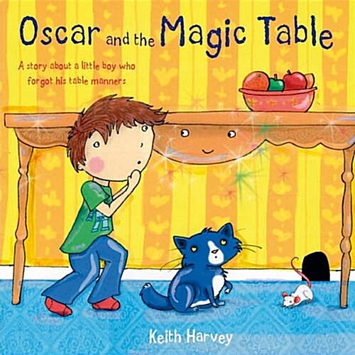 Oscar and the Magic Table (Paperback)
