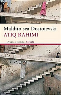 Maldito sea Dostoievski / Dostoevsky be Damned (Paperback)