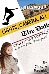 Lights, Camera, Ali! (Paperback)