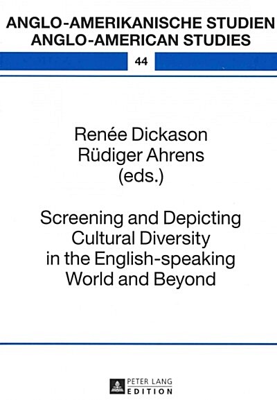 Screening and Depicting Cultural Diversity in the English-Speaking World and Beyond (Hardcover)