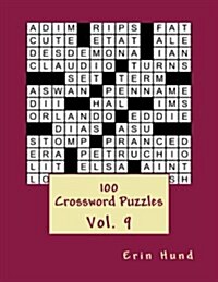 100 Crossword Puzzles Vol. 9 (Paperback)