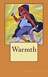 Warmth (Paperback)