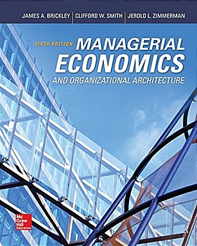 Managerial Economics & Organizational Architecture (Hardcover, 6, UK)