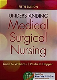 Understanding Medical-surgical Nursing + Student Workbook + Nursing Skills Videos for Lpn/Lvn (Hardcover, 5th, PCK)