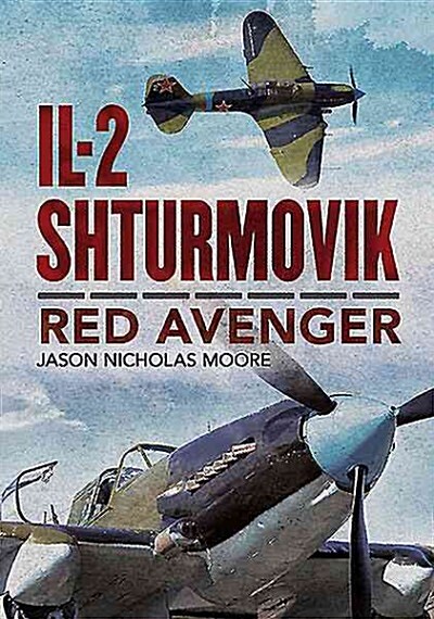 Il-2 Shturmovik: Red Avenger (Hardcover)