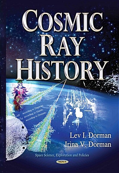 Cosmic Ray History (Hardcover)