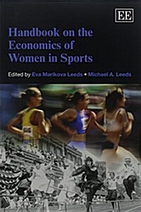 Handbook on the Economics of Women in Sports (Paperback)