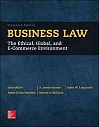 Business Law: The Ethical, Global, and E-Commerce Environment (Hardcover, 16, Revised)