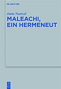 Maleachi, Ein Hermeneut (Hardcover)