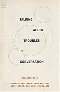 Talking About Troubles in Conversation (Paperback)