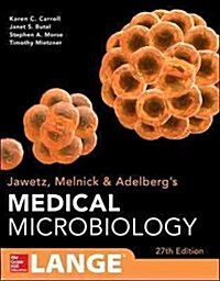 Jawetz Melnick & Adelbergs Medical Microbiology 27 E (Paperback, 27)