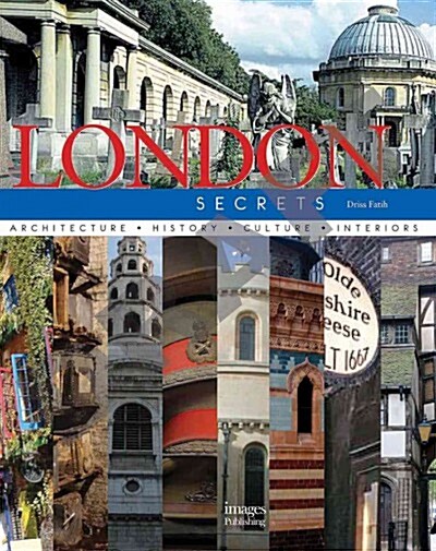 London Secrets: Style, Design, Glamour, Gardens (Hardcover)