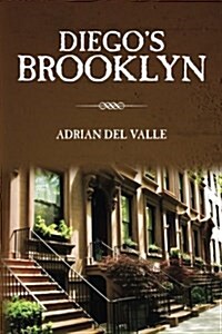 Diegos Brooklyn (Paperback)