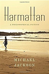 Harmattan: A Philosophical Fiction (Paperback)