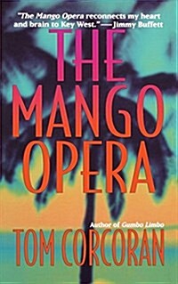 The Mango Opera (Paperback)