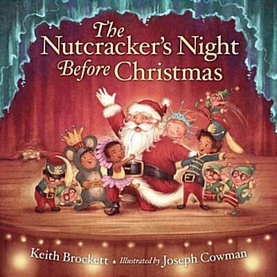 The Nutcrackers Night Before Christmas (Hardcover)