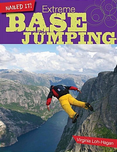 Extreme Base Jumping (Paperback)