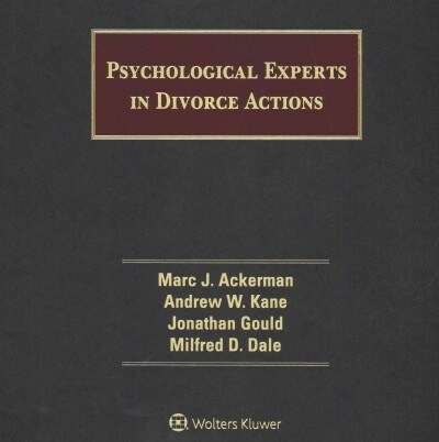 Psychological Experts in Divorce Actions (Loose Leaf, 6)