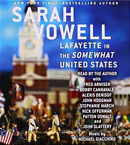 Lafayette in the Somewhat United States (Audio CD, Unabridged)