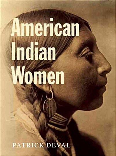 American Indian Women (Hardcover)