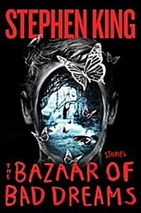The Bazaar of Bad Dreams: Stories (Hardcover)