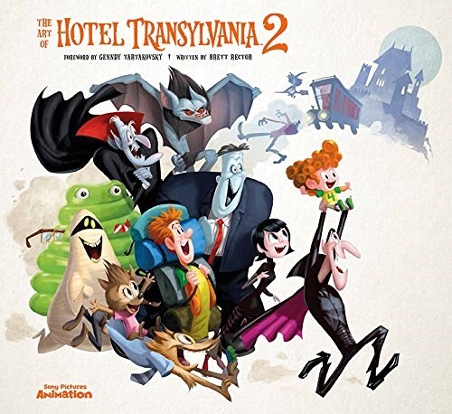 The Art of Hotel Transylvania 2: The Official Behind-The-Scenes Companion to the Film (Hardcover)