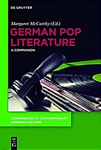 German Pop Literature: A Companion (Paperback)