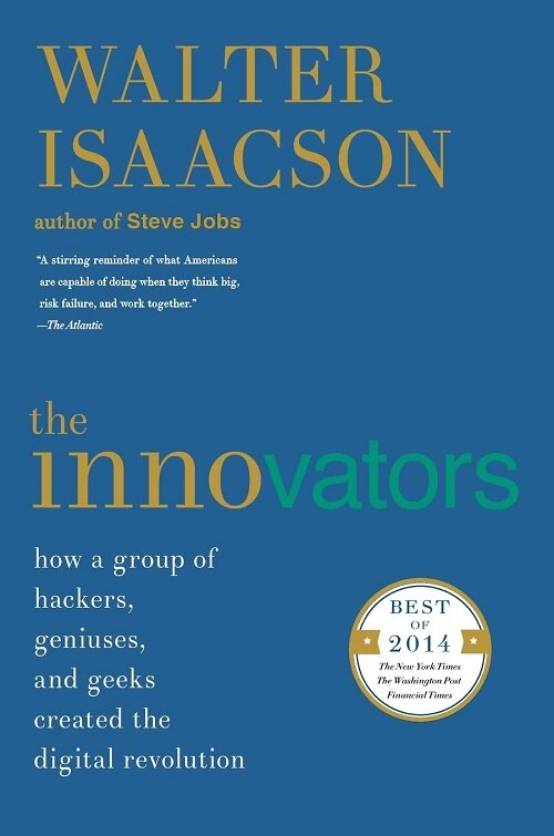 [중고] The Innovators: How a Group of Hackers, Geniuses, and Geeks Created the Digital Revolution (Paperback)