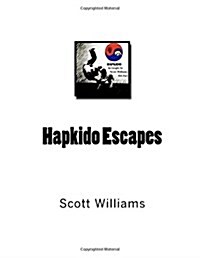 Hapkido Escapes (Paperback)