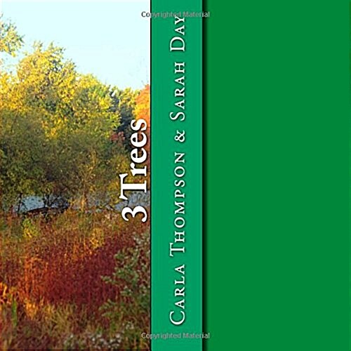 3 Trees (Paperback)