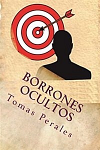 Borrones ocultos (Paperback)