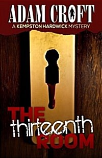 The Thirteenth Room (Paperback)