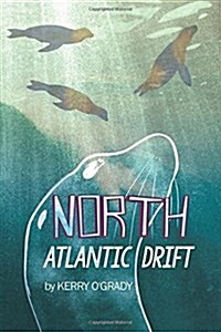 North Atlantic Drift (Paperback)