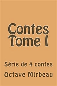 Contes Tome I (Paperback)