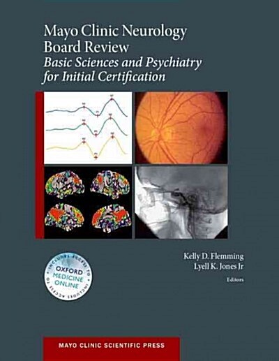 Mayo Clinic Neurology Board Review: Basic Sciences and Psychiatry for Initial Certification (Paperback)