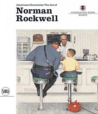 American Chronicles: The Art of Norman Rockwell (Hardcover)