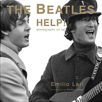 The Beatles: Photographs from the Set of Help! (Hardcover)