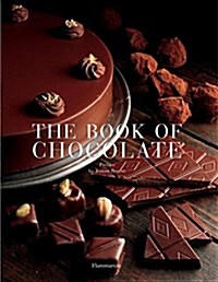 The Book of Chocolate: Revised and Updated Edition (Hardcover)