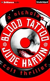 Blood Tattoo (Audio CD, Unabridged)