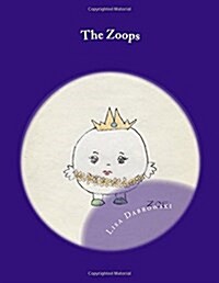 The Zoops (Paperback)